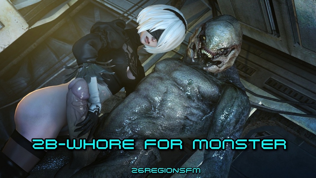 2B-Whore For Monster (26RegionSFM)