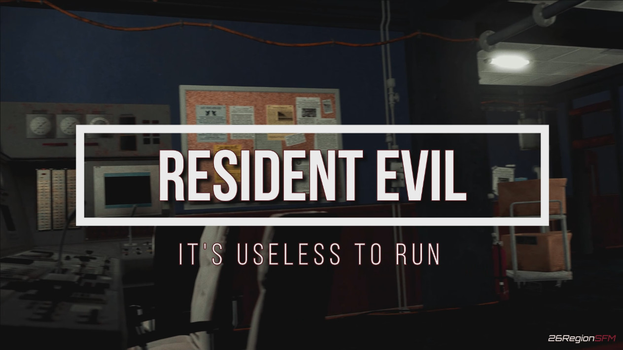 Resident Evil - Its Useless To Run