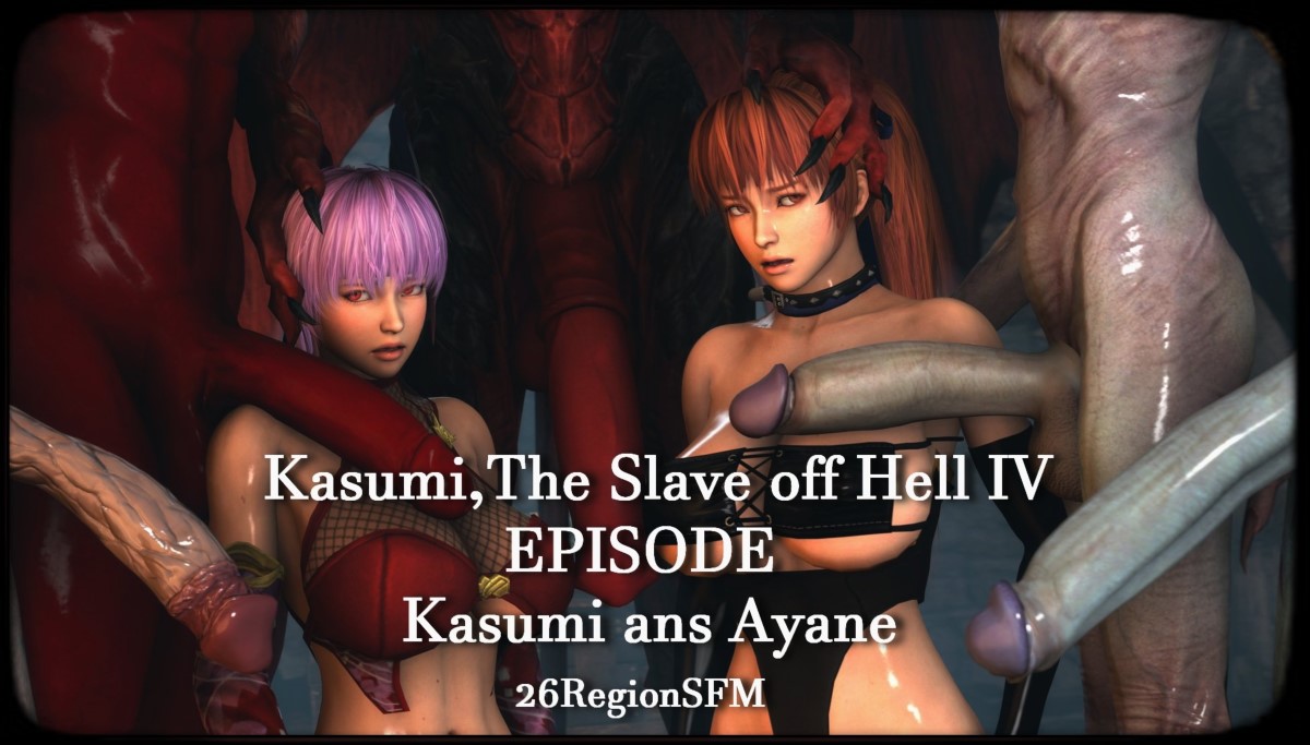 Kasumi,The Slave off Hell IV (EpisodeKasumi and Ayane)