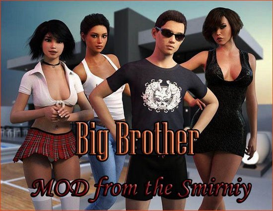 Big Brother — Mod from the Smirniy