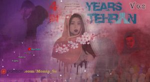 4 Years In Tehran - Monia Sendicate