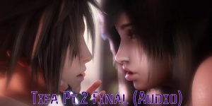 Tifa Pt.2 Final Audio