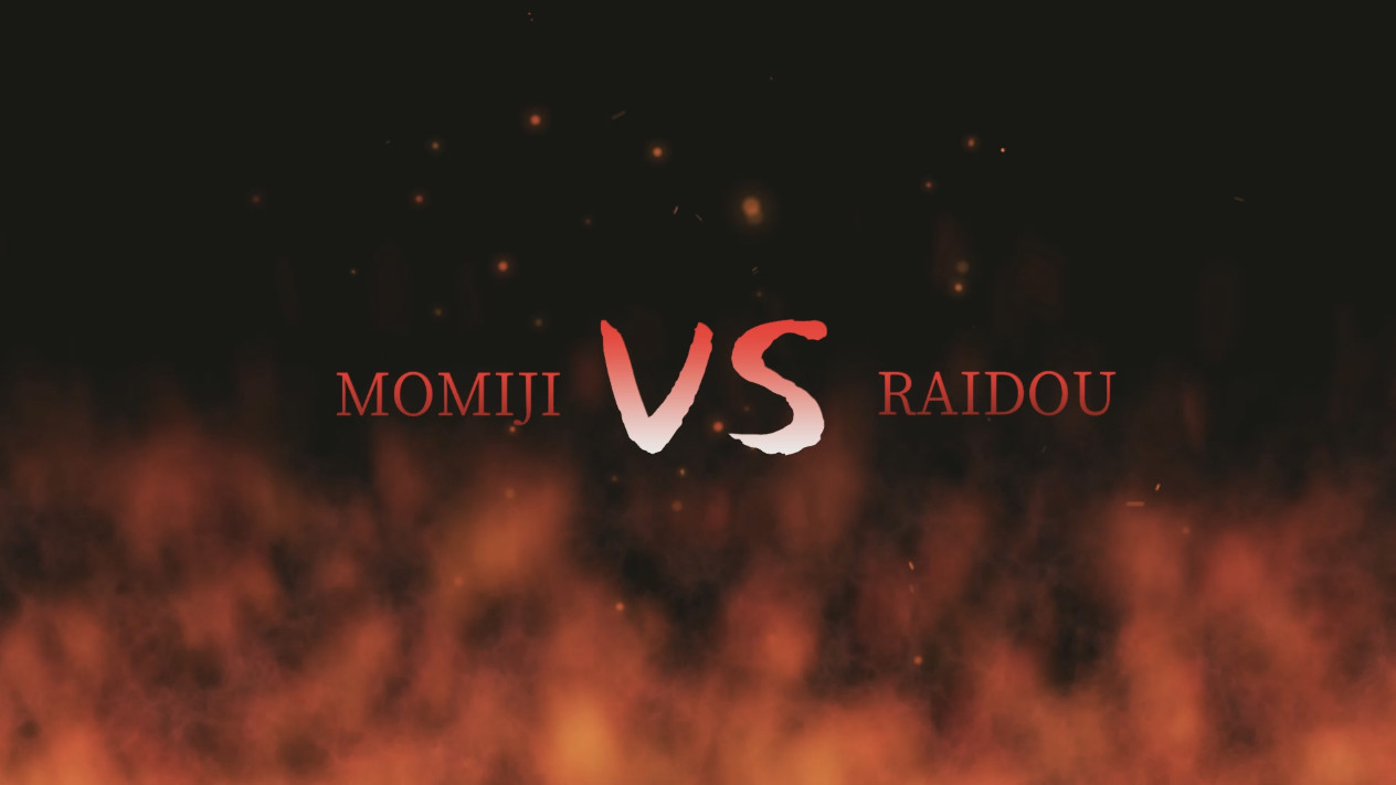 Momiji VS Raidou 