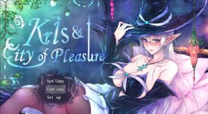 Kris and the City of Pleasure