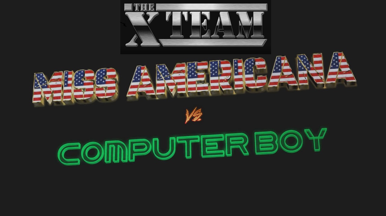 Download: X-Team - Episode 3 - Miss Americana Vs Computer Boy by Nick Cockman.