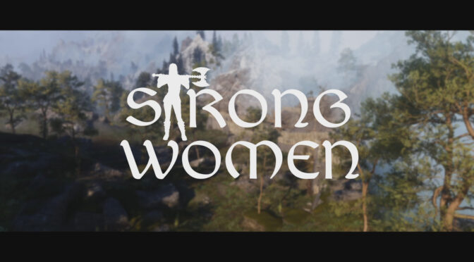 Strong Women - Full Version [Aereleth]