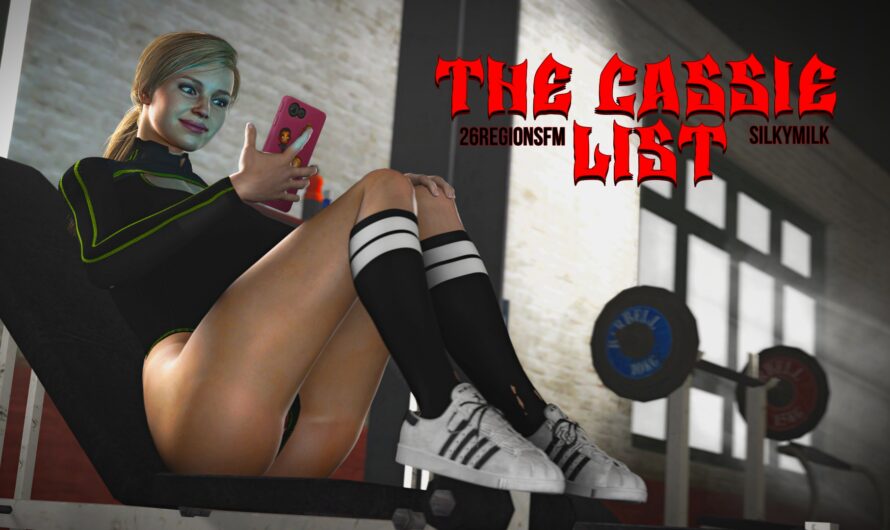 The Cassie List [26RegionSFM] [4K 60FPS]
