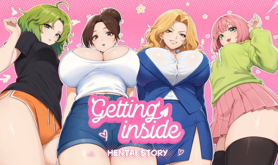 Getting Inside Hentai Story [v1.0 Final] [4nyStudio]