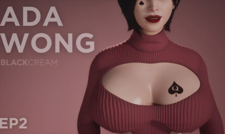 Ada Wong X BBC - EP2 [BlackCream]