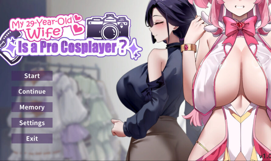 My Wife Wants to Be a Professional Cosplayer?! [v1.0.5 Final] [Gentleman.LTD]