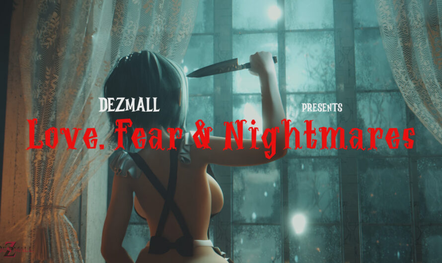 Love. Fear and Nightmare ~The Beldam ~ Full [13:52 Min] [Dezmall]
