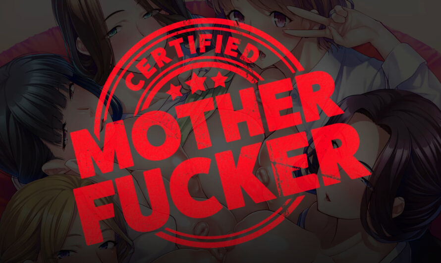 Certified Mother Fucker [v1.0 Final] [Miel]